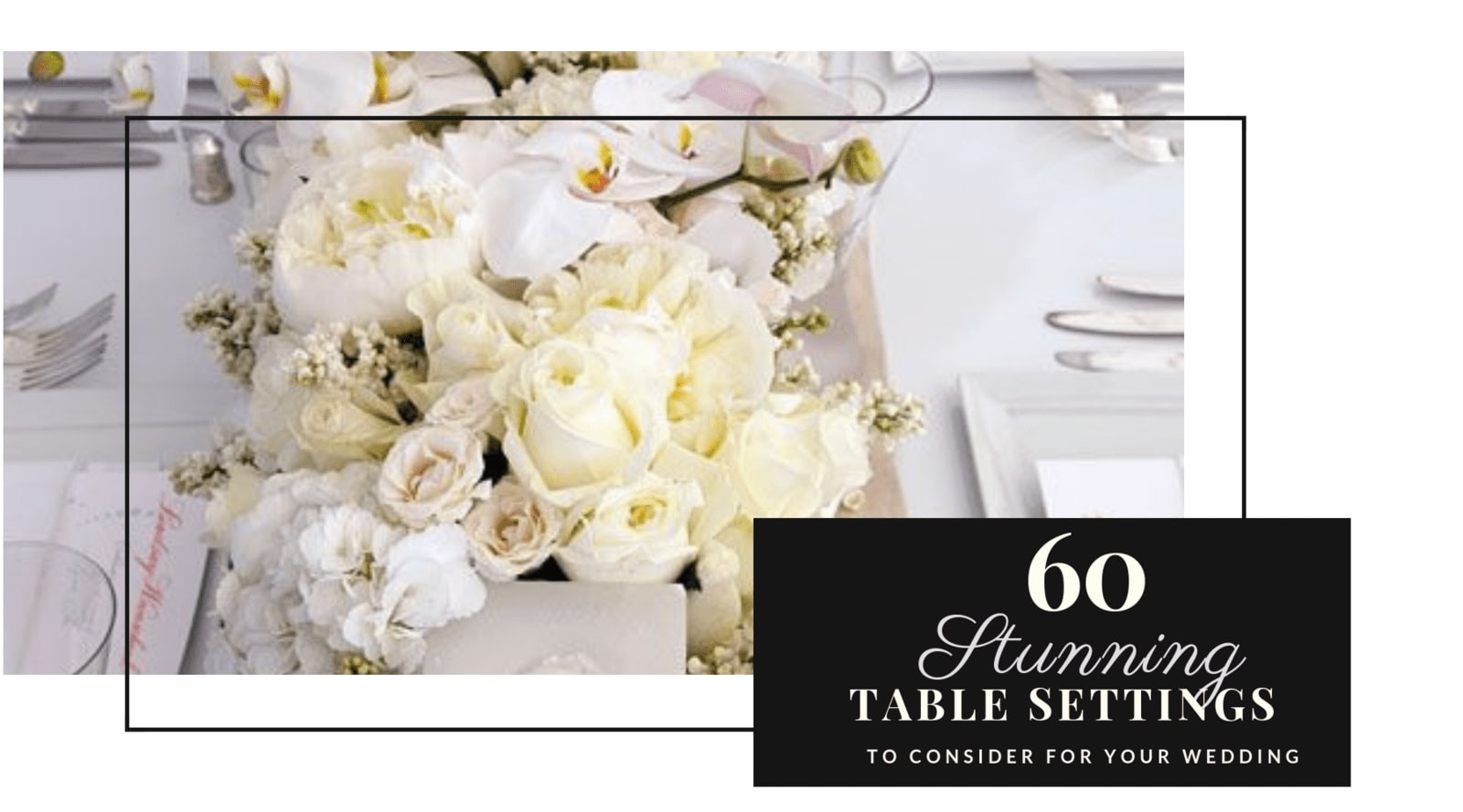 Wedding Table Settings: The prettiest wedding place settings