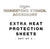 Extra Heat Protection Sheets (Pack of 4)